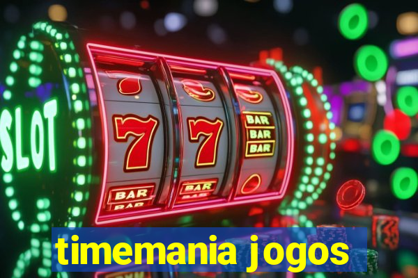 timemania jogos